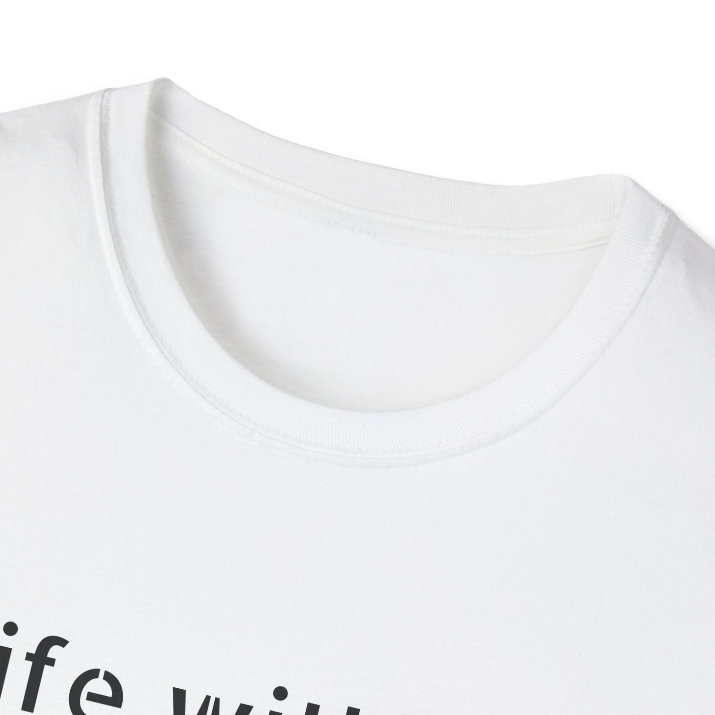 T-Shirt Life Without Music -Unisex Soft style T-Shirt